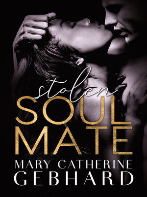 Stolen Soulmate - ebook